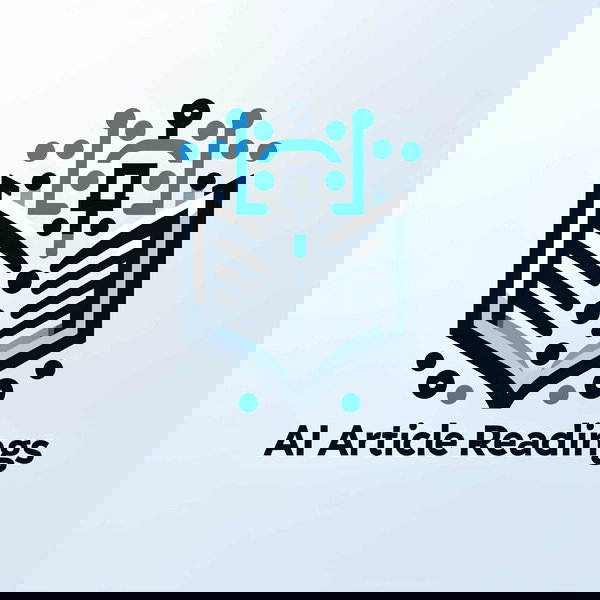 Artwork for AI Article Readings