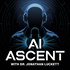 AI Ascent with Dr. Jonathan Luckett