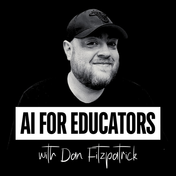 Artwork for AI for Educators Daily