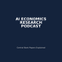 AI Economics Research Podcast