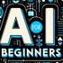 AI for Beginners (200 episodes)