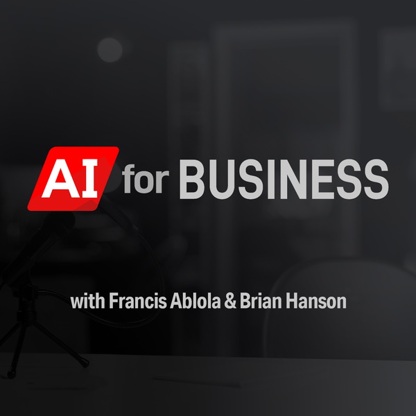 Artwork for AI for Business Podcast