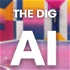 The Dig AI