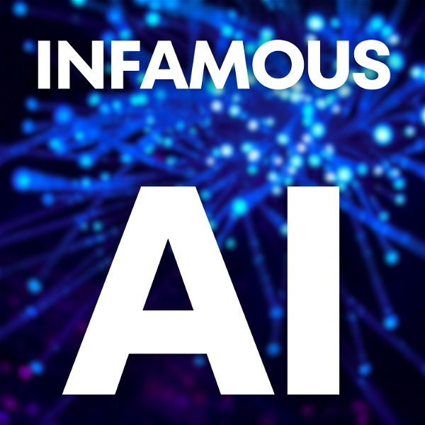 Artwork for Infamous AI