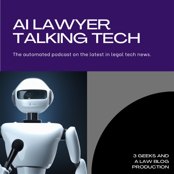 Artwork for AI Lawyer Talking Tech