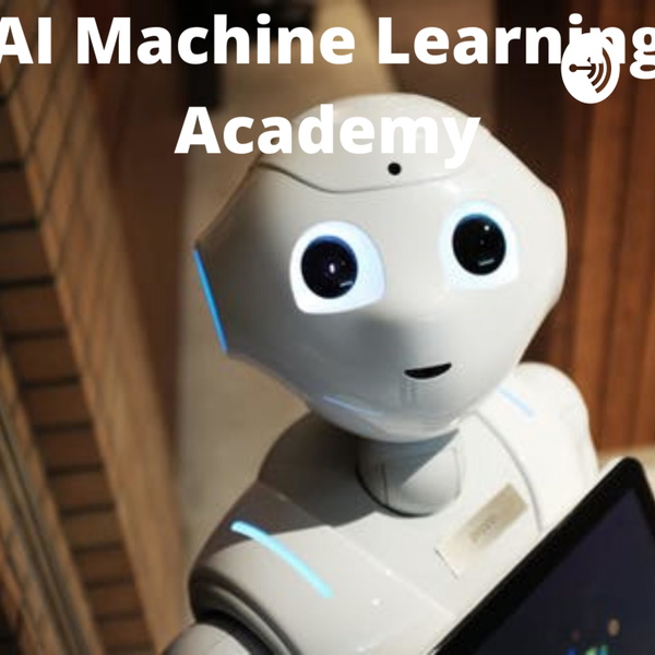 Artwork for AI Machine Learning Academy
