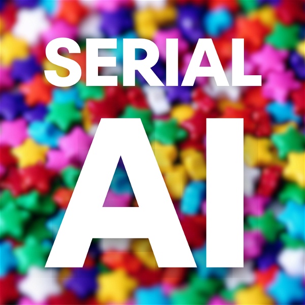 Artwork for Serial AI