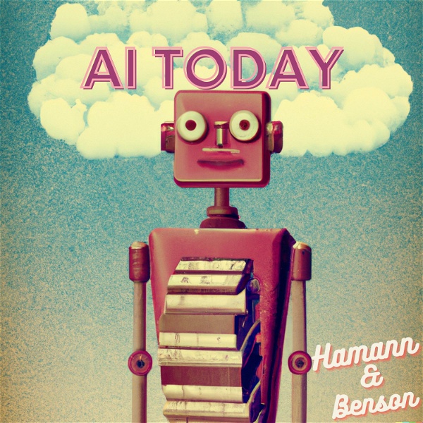 Artwork for AI Today by Hamann & Benson