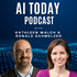 AI Today Podcast: Artificial Intelligence Insights, Experts, and Opinion