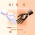 AI & U:  Tech for Your Life