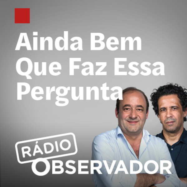 Artwork for Ainda Bem que Faz Essa Pergunta