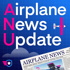 Airplane News Update