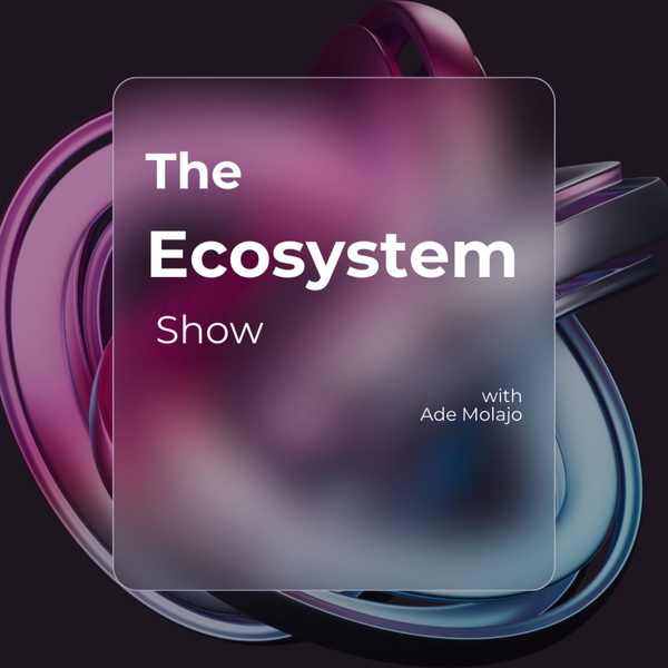 Artwork for The Ecosystem Show