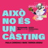 Això no és un càsting