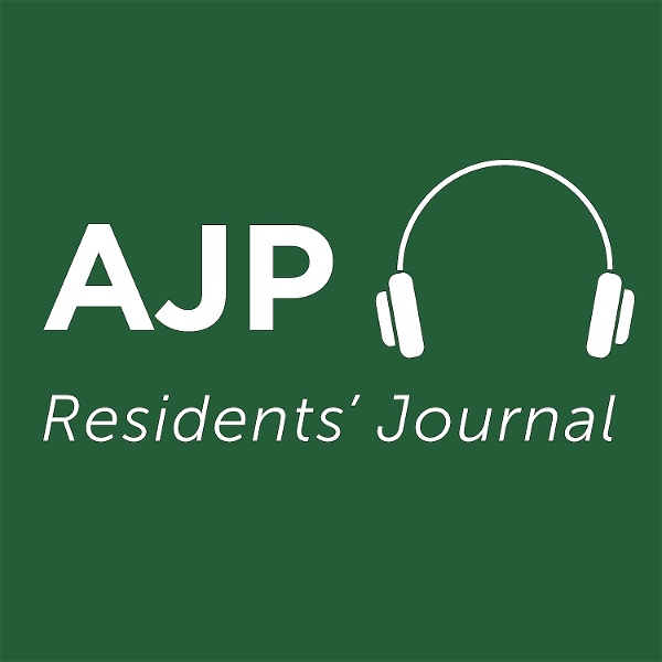 Artwork for AJP Residents' Journal