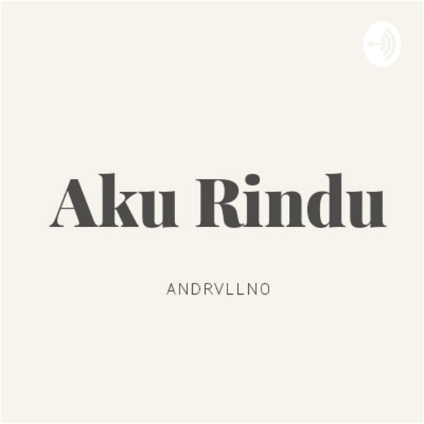 Artwork for Aku Rindu