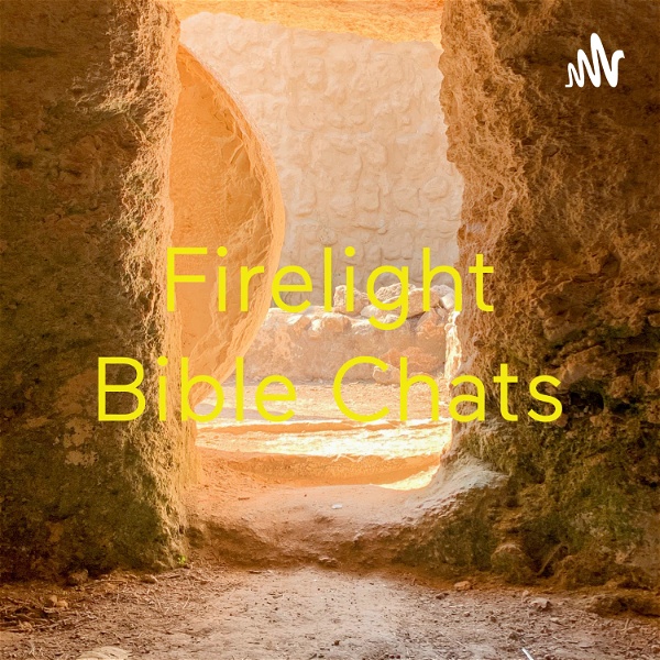 Artwork for Firelight Bible Chats