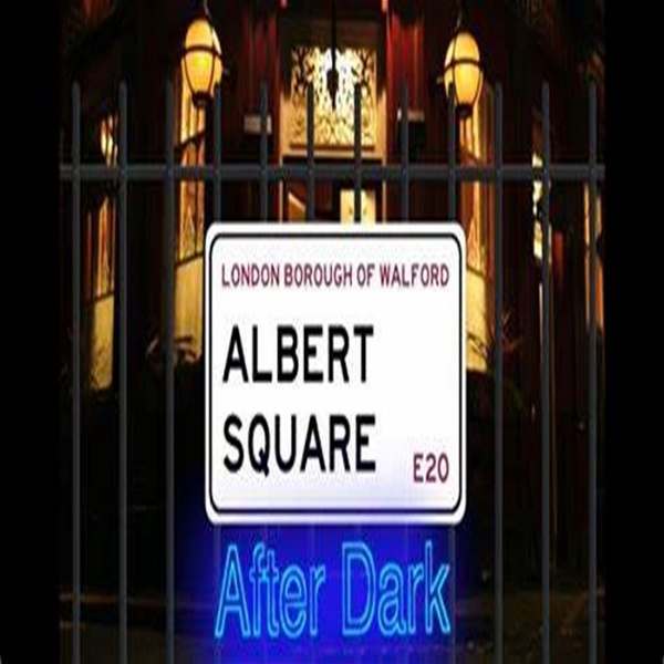 Artwork for Albert Square: After Dark