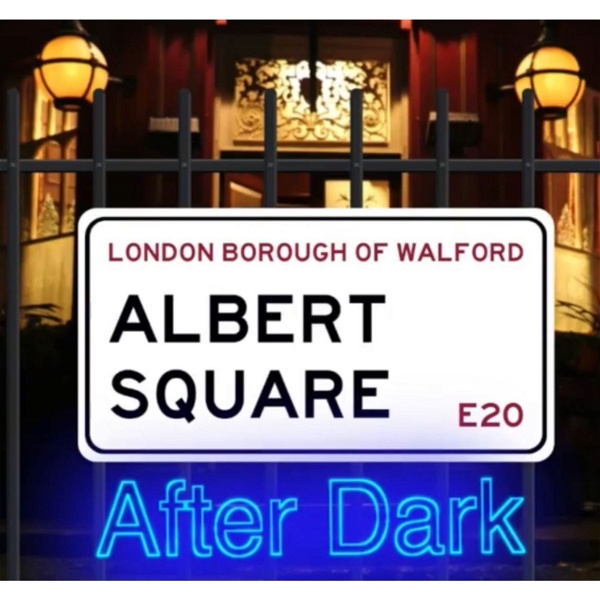 Artwork for Albert Square: After Dark