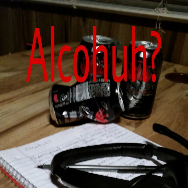 Artwork for Alcohuh? Podcast