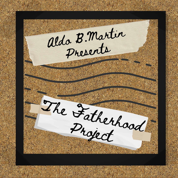 Artwork for The Fatherhood Project