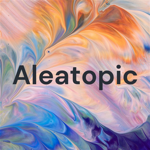 Artwork for Aleatopics