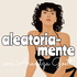 Aleatoria-mente con Arantza Goett