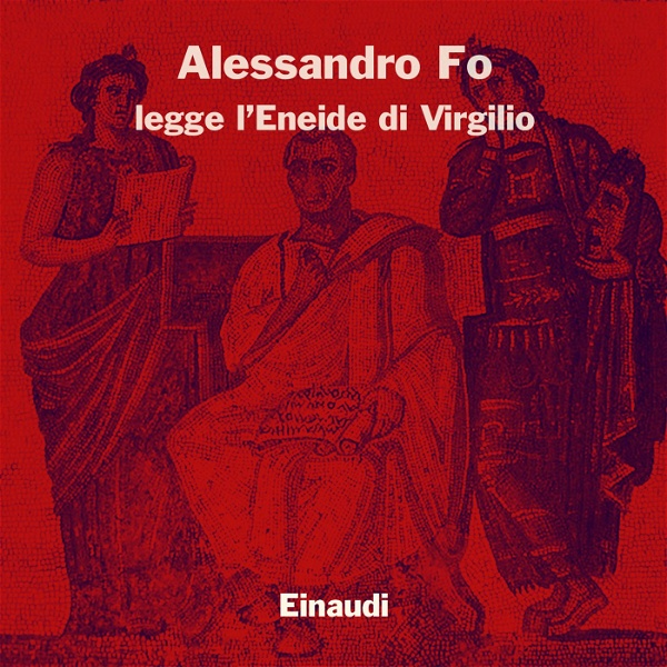 Artwork for Alessandro Fo legge l'Eneide di Virgilio