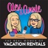 Alex and Annie: The Real Women of Vacation Rentals