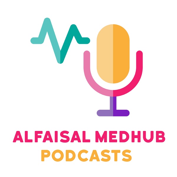 Artwork for Alfaisal MedHub Podcasts
