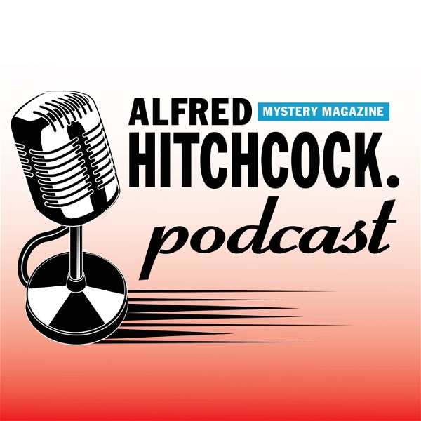Artwork for Alfred Hitchcock Mystery Magazine's Podcast