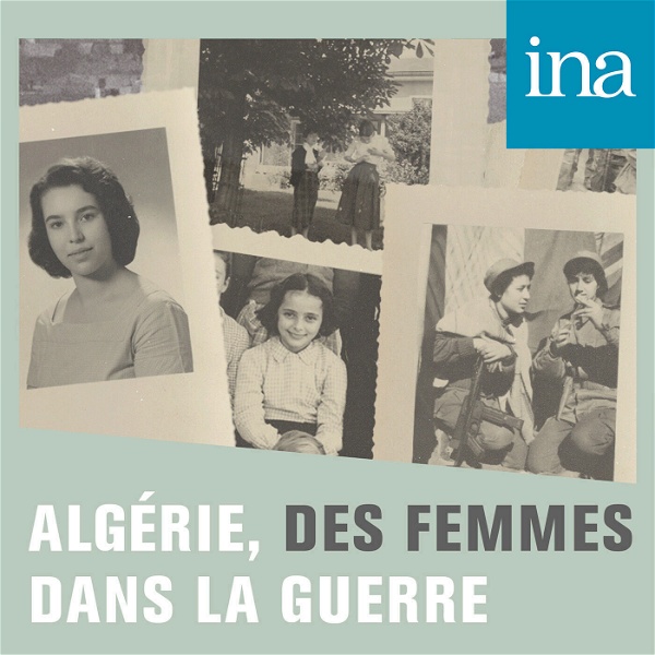 Artwork for Algérie, des femmes dans la guerre
