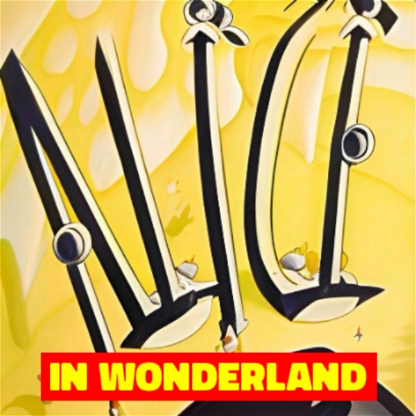 Artwork for Alice in Wonderland