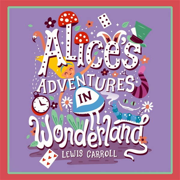 Artwork for Alice's Adventures in Wonderland