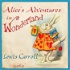 Alice's Adventures in Wonderland by Lewis Carroll