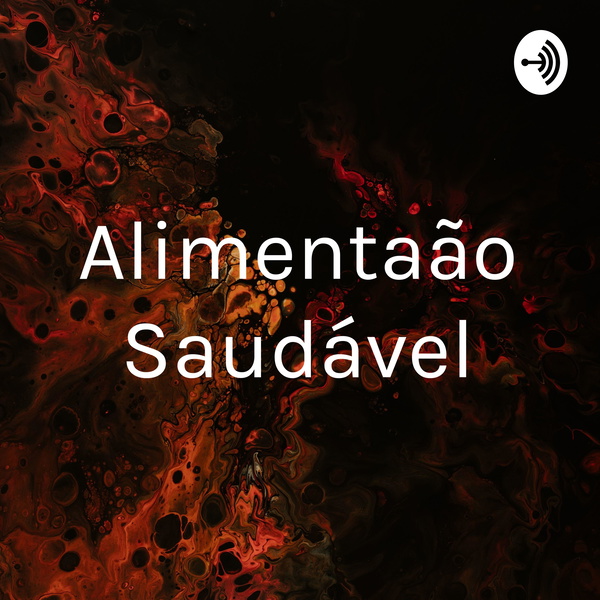 Artwork for Alimentação Saudável