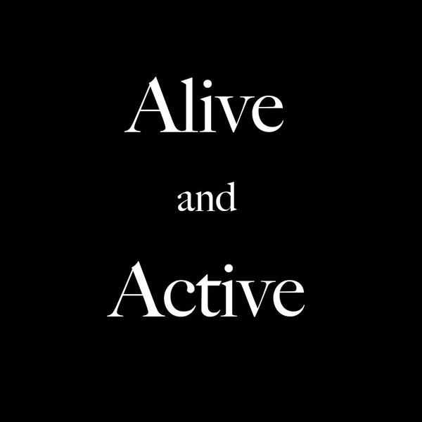 Artwork for Alive and Active