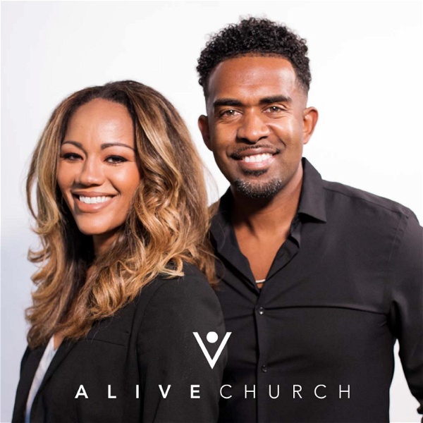 Artwork for Alive Church with Pastor Ken & Tabatha Claytor