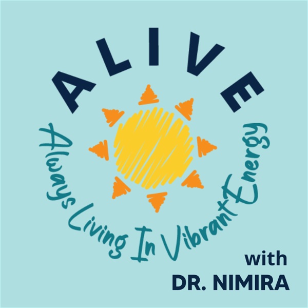 Artwork for ALIVE with Dr Nimira