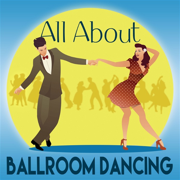 Artwork for All About Ballroom Dancing