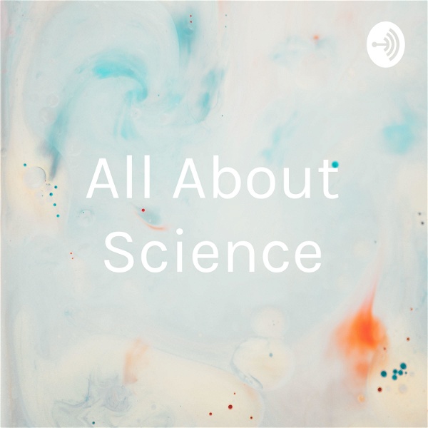 Artwork for All About Science
