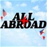 All Abroad Podcast