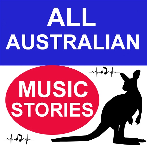 Artwork for All Australian Music Stories