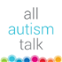 All Autism Talk