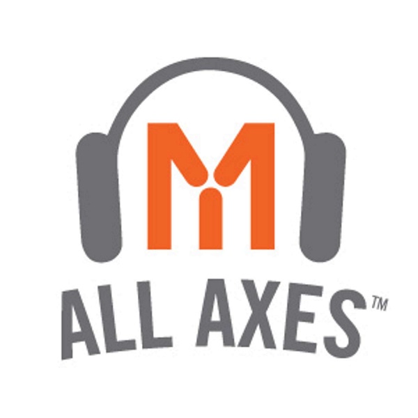 Artwork for All Axes: A Podcast From Mazak