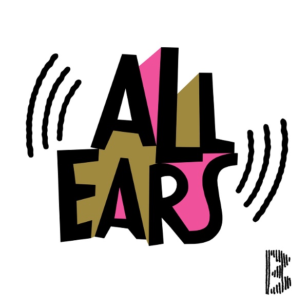 Artwork for All Ears