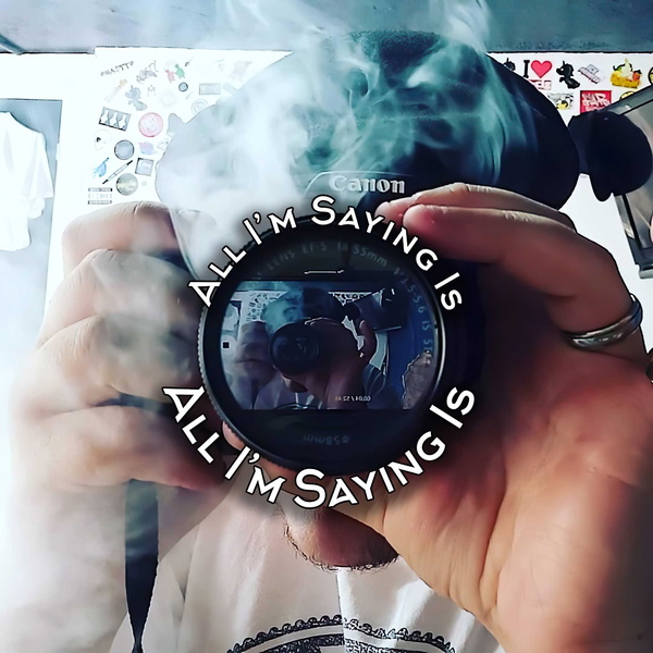 Artwork for All I’m Saying Is True Crime