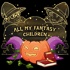 All My Fantasy Children