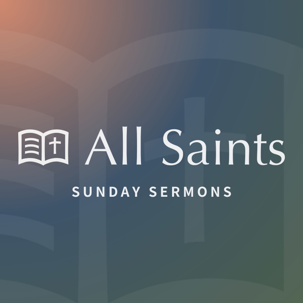 Artwork for All Saints Exeter Sermons
