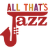 All That's Jazz